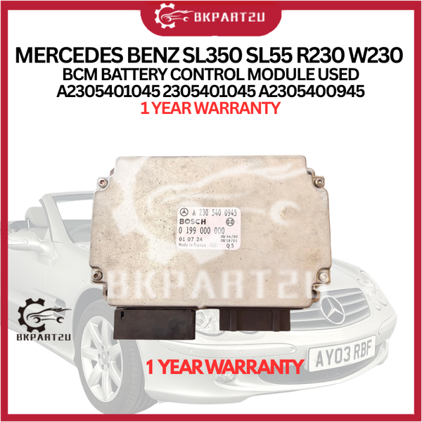 MERCEDES BENZ SL350 SL55 R230 W230  BCM BATTERY CONTROL MODULE USED A2305401045 2305401045 A2305400945 1 YEAR WARRANTY