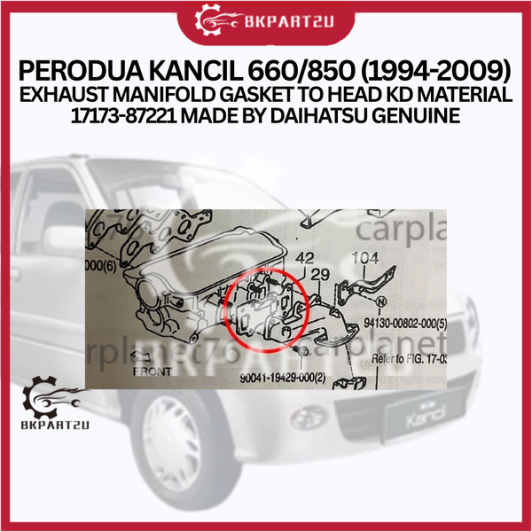 PERODUA KANCIL 660/850 (1994-2009) EXHAUST MANIFOLD GASKET TO HEAD KD MATERIAL 17173-87221 MADE BY DAIHATSU GENUINE