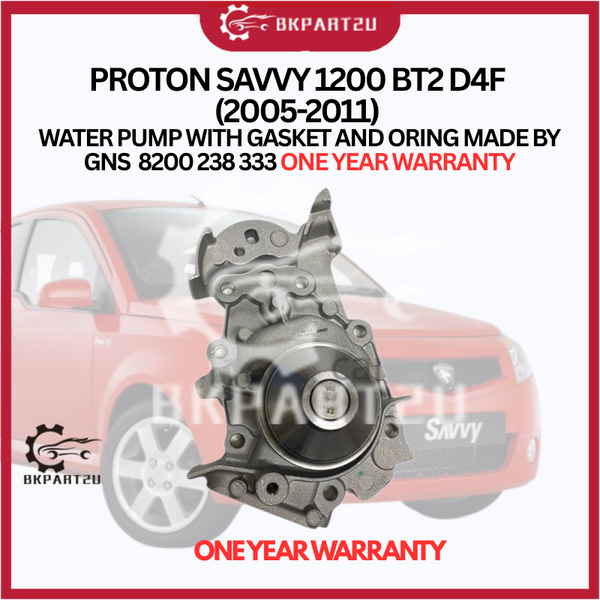 PROTON SAVVY 1200 BT2 D4F (2005-2011) WATER PUMP WITH GASKET AND ORING MADE BY GNS  8200 238 333 ONE YEAR WARRANTY