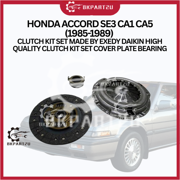 HONDA ACCORD SE3 CA1 CA5(1985-1989) CLUTCH KIT SET MADE BY EXEDY DAIKIN HIGH QUALITY CLUTCH KIT SET COVER PLATE BEARING