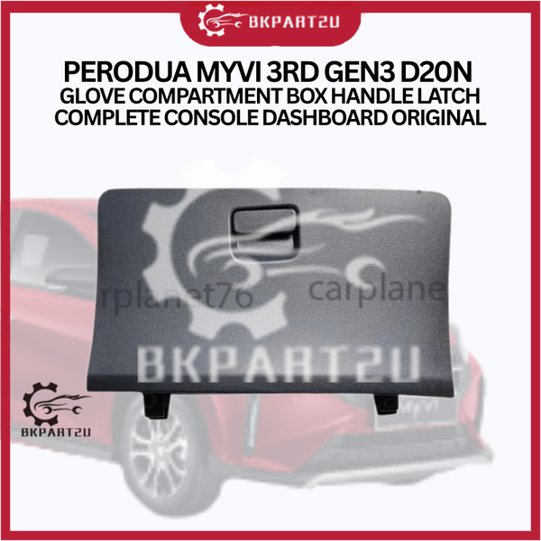 PERODUA MYVI 3RD GEN3 D20N GLOVE COMPARTMENT BOX HANDLE LATCH COMPLETE CONSOLE DASHBOARD ORIGINAL