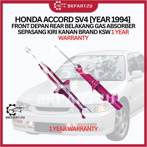 HONDA ACCORD SV4 [YEAR 1994] FRONT DEPAN REAR BELAKANG GAS ABSORBER SEPASANG KIRI KANAN BRAND KSW 1 YEAR WARRANTY