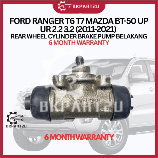 FORD RANGER T6 T7 MAZDA BT-50 UP UR 2.2 3.2 (2011-2021) REAR WHEEL CYLINDER BRAKE PUMP BELAKANG