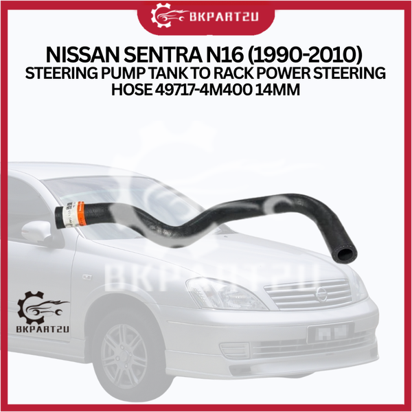 NISSAN SENTRA N16 (1990-2010) STEERING PUMP TANK TO RACK POWER STEERING HOSE 49717-4M400 14MM