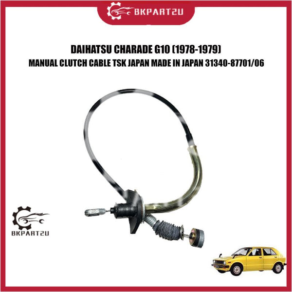 DAIHATSU CHARADE G10 (1978-1979) MANUAL CLUTCH CABLE TSK JAPAN MADE IN JAPAN 31340-87701/06