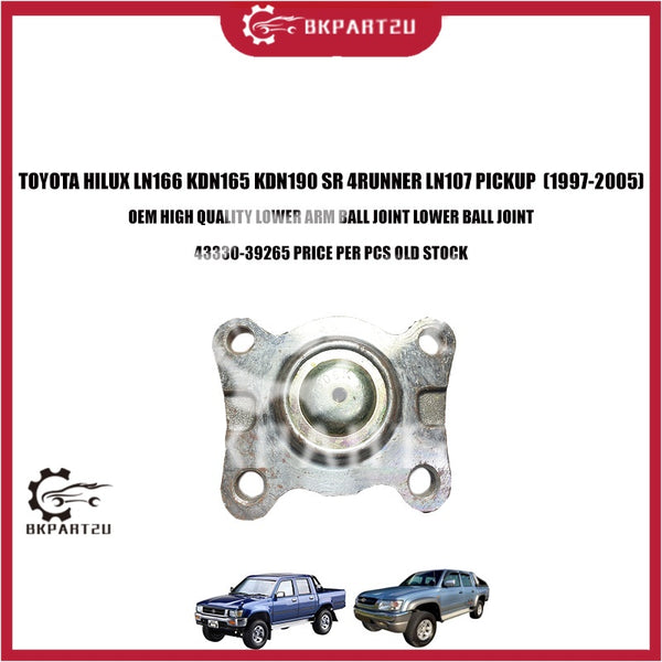 TOYOTA HILUX LN166 KDN165 KDN190 SR 4RUNNER LN107 PICKUP (1997-2005) LOWER ARM BALL JOINT LOWER BALL JOINT 43330-39265