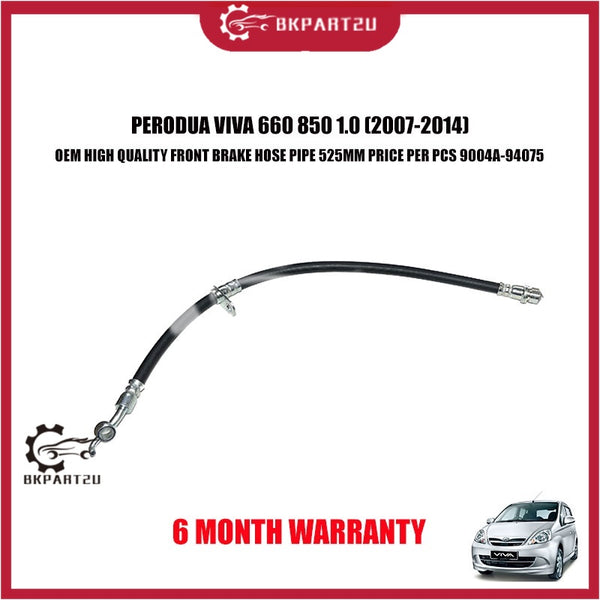PERODUA VIVA 660 850 1.0 2007-2014 FRONT BRAKE HOSE PIPE 525MM PER PCS 9004A-94075 6 MONTH WARRANTY
