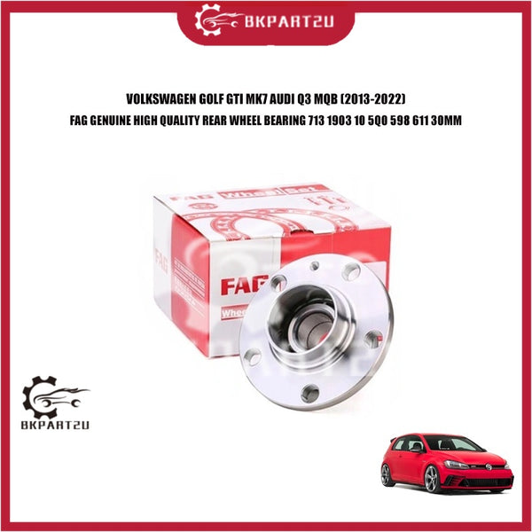 VOLKSWAGEN GOLF GTI MK7 AUDI Q3 (2013-2022) REAR WHEEL BEARING FAG 713 1903 100 5Q0 598 611 8V0 598 611A30MM