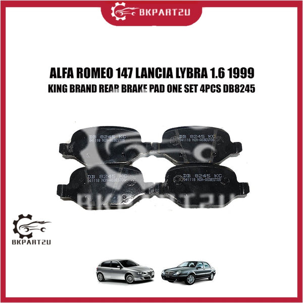 ALFA ROMEO 147 LANCIA LYBRA 1.6 1999 KING BRAND REAR BRAKE PAD ONE SET 4PCS DB8245