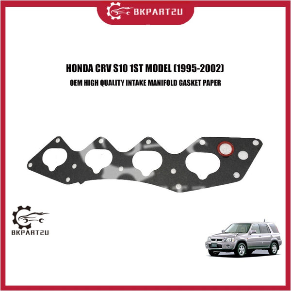 HONDA CRV S10 1ST MODEL (1995-2002) INTAKE MANIFOLD GASKET PAPER MADE BY OEM PRICE PER PCS