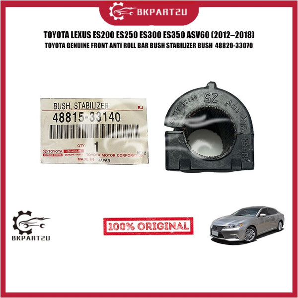 TOYOTA LEXUS ES200 ES250 ES300 ES350 ASV60 2012–2018 FRONT ANTI ROLL BAR BUSH STABILIZER BUSH TOYOTA GENUINE 48820-33070