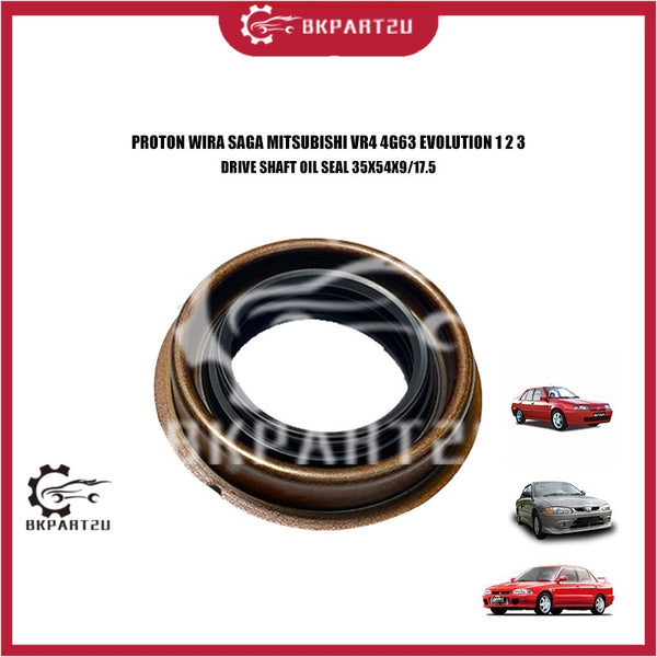 PROTON WIRA SAGA MITSUBISHI VR4 4G63 EVOLUTION 1 2 3 DRIVE SHAFT OIL SEAL 35X54X9/17.5