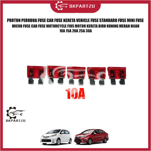 PROTON PERODUA FUSE CAR FUSE KERETA VEHICLE FUSE STANDARD FUSE MINI FUSE MICRO FUSE CAR FUSE MOTORCYCLE MOTOR KERETA