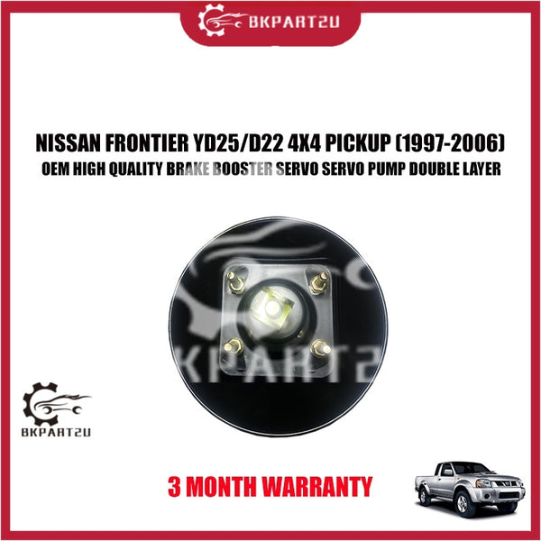 NISSAN FRONTIER YD25/D22 4X4 PICKUP (1997-2006) BRAKE BOOSTER SERVO SERVO PUMP DOUBLE LAYER 3 MONTH WARRANTY OEM