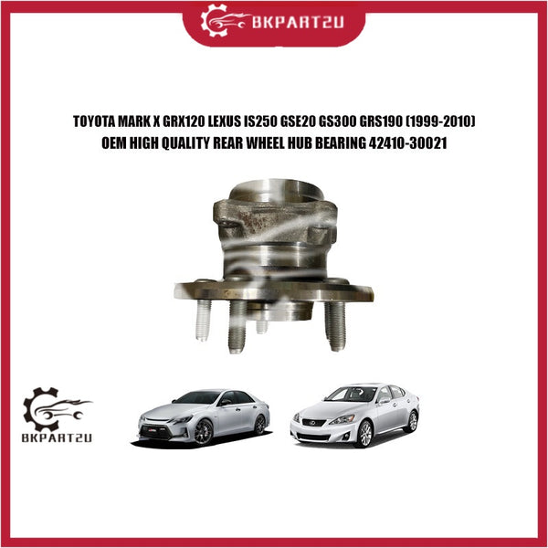 TOYOTA MARK X GRX120 LEXUS IS250 GSE20 GS300 GRS190 (2006-2014) REAR WHEEL HUB BEARING 42410-30021 3 MONTH WARRANTY