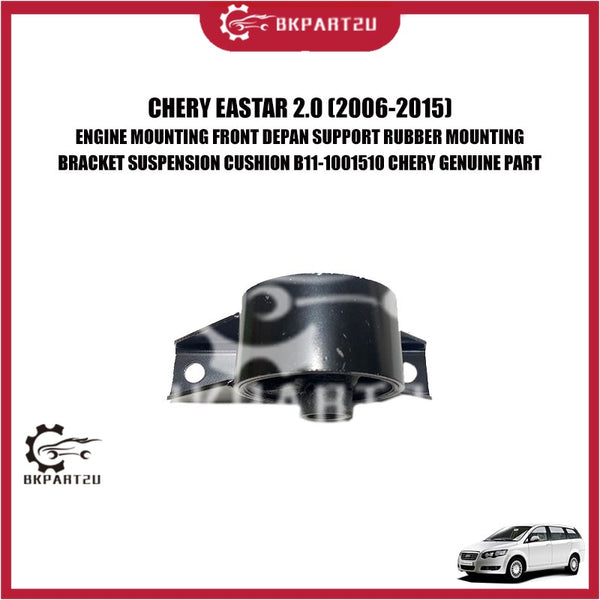 CHERY EASTAR 2.0 (2006-2015) ENGINE MOUNTING FRONT DEPAN SUPPORT RUBBER MOUNTING BRACKET SUSPENSION CUSHION B11-1001510