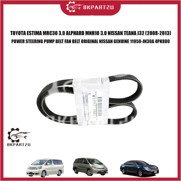 TOYOTA ESTIMA MRC30 3.0 ALPHARD MNH10 3.0 NISSAN TEANA J32 (2008-2013) POWER STEERING PUMP BELT FAN BELT ORIGINAL NISSAN