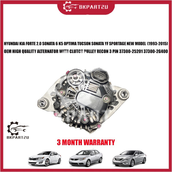 HYUNDAI KIA FORTE 2.0 SONATA 6 K5 OPTIMA TUCSON SONATA YF SPORTAGE NEW MODEL (1993-2015) ALTERNATOR WITH CLUTCH PULLEY