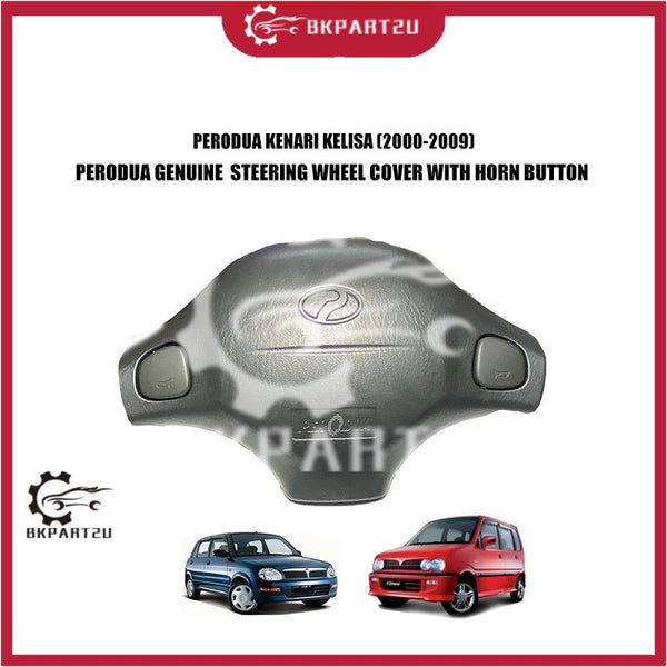 PERODUA KENARI KELISA (2000-2009)  STEERING WHEEL COVER WITH HORN BUTTON AIR BAG MODULE  PERODUA GENUINE