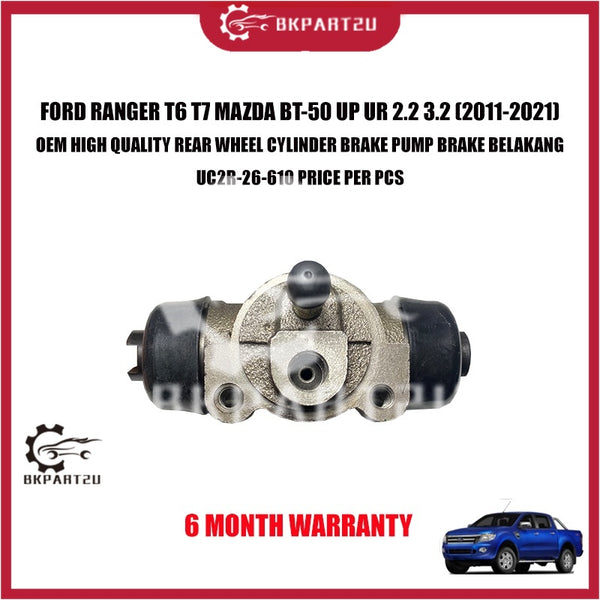 FORD RANGER T6 T7 MAZDA BT-50 UP UR 2.2 3.2 (2011-2021) REAR WHEEL CYLINDER BRAKE PUMP BELAKANG