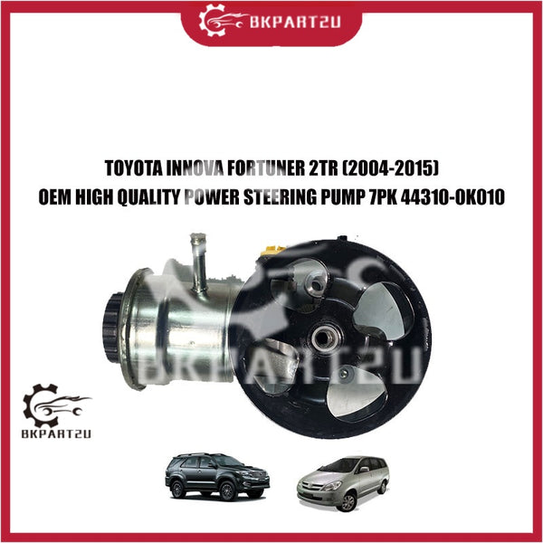 TOYOTA INNOVA FORTUNER 2TR (2004-2015) OEM POWER STEERING PUMP WITH TANK AND PULLEY 7PK 44310-0K010