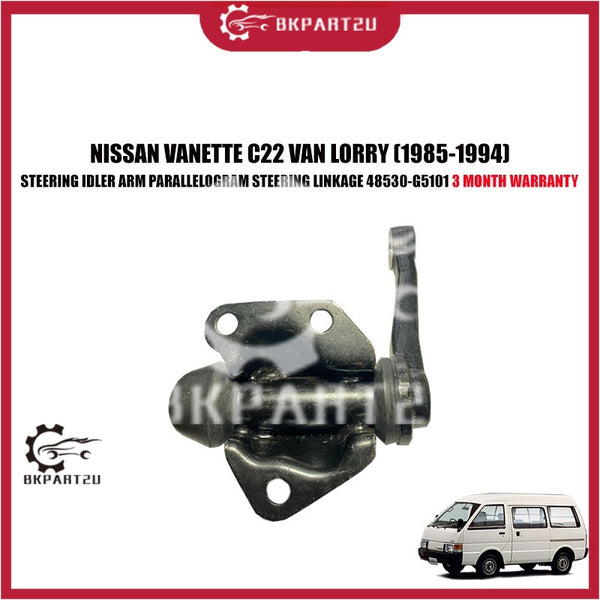 NISSAN VANETTE C22 VAN LORRY 1985-1994 STEERING IDLER ARM PARALLELOGRAM STEERING LINKAGE 48530-G5101
