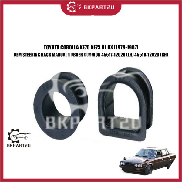 TOYOTA COROLLA KE70 KE75 GL DX OEM STEERING RACK MANUAL RUBBER CUSHION 45517-12020 (LH) 45516-12020 (RH) ONE SET 2PSC