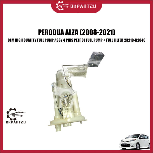 PERODUA ALZA (2008-2021) FUEL PUMP ASSY 4 PINS PETROL FUEL PUMP + FUEL FILTER 23210-B2040 OEM HIGH QUALITY