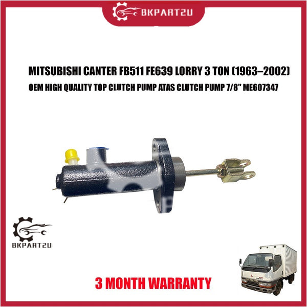 MITSUBISHI CANTER FB511 FE639 LORRY 3 TON (1963–2002) TOP CLUTCH PUMP ATAS CLUTCH PUMP 7/8'' ME607347 3 MONTH WARRANTY
