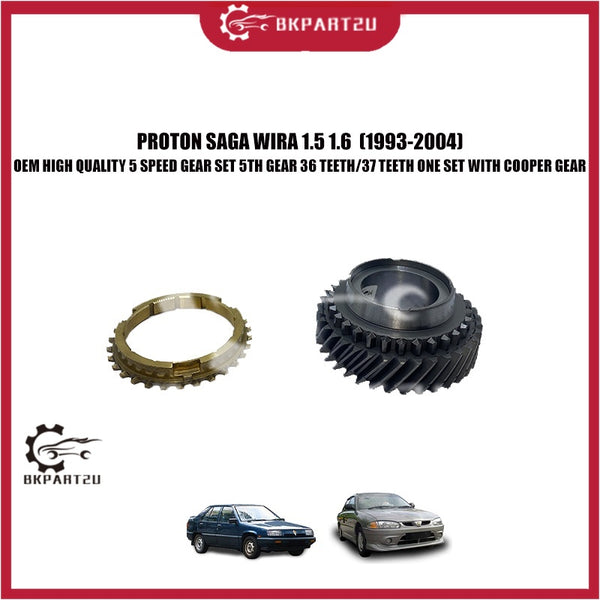 PROTON SAGA WIRA 1.5 1.6  (1993-2004) 5 SPEED GEAR SET 5TH GEAR 36 TEETH/37 TEETH ONE SET WITH COOPER GEAR OEM