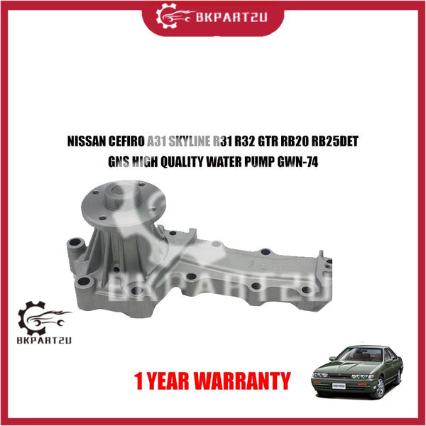 NISSAN CEFIRO A31 SKYLINE R31 R32 GTR RB20 RB25DET WATER PUMP GWN-74 MADE BY GNS 1 YEAR WARRANTY