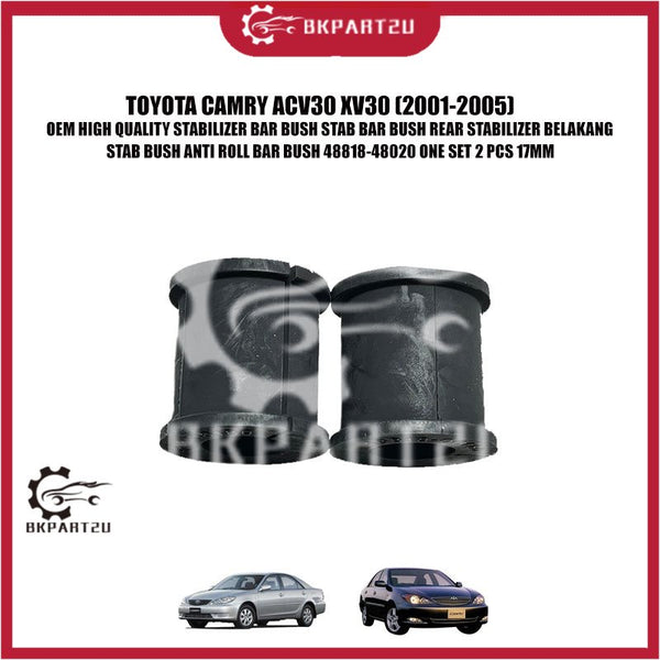 TOYOTA CAMRY ACV30 XV30 (2001-2005) STABILIZER BAR BUSH STAB BAR BUSH REAR BELAKANG ANTI ROLL BAR