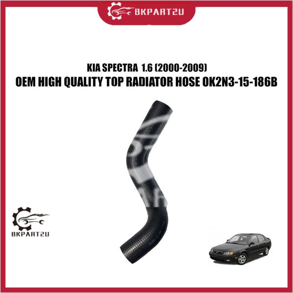 KIA SPECTRA  1.6 (2000-2009) TOP RADIATOR HOSE ATAS  PIPE TANGKI MADE BY OEM OK2N3-15-186B 0K2N3-15-186B