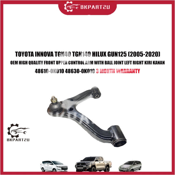 TOYOTA INNOVA TGN40 TGN140 HILUX GUN125 (2005-2020) FRONT UPPER CONTROL ARM WITH BALL JOINT LEFT RIGHT KIRI KANAN