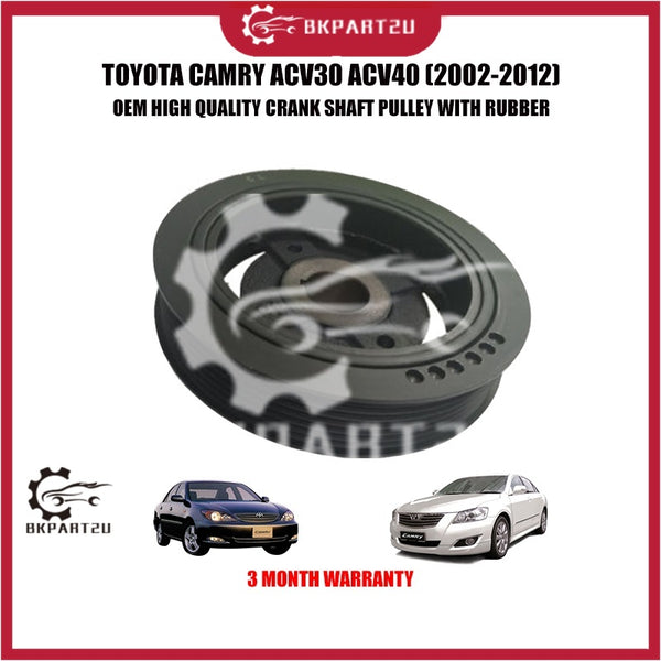 TOYOTA CAMRY ACV30 ACV40 (2002-2012) CRANK SHAFT PULLEY WITH RUBBER MADE BY OEM 3 MONTH WARRANTY 13470-0H020