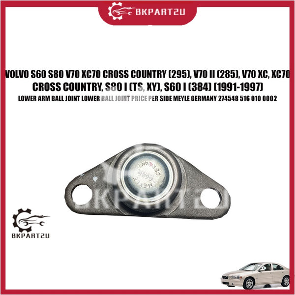 VOLVO S60 S80 V70 XC70 (295), V70 II V70 XC, XC70 S80 I , S60 I 384 LOWER ARM BALL JOINT LOWER BALL JOINT PRICE PER SIDE