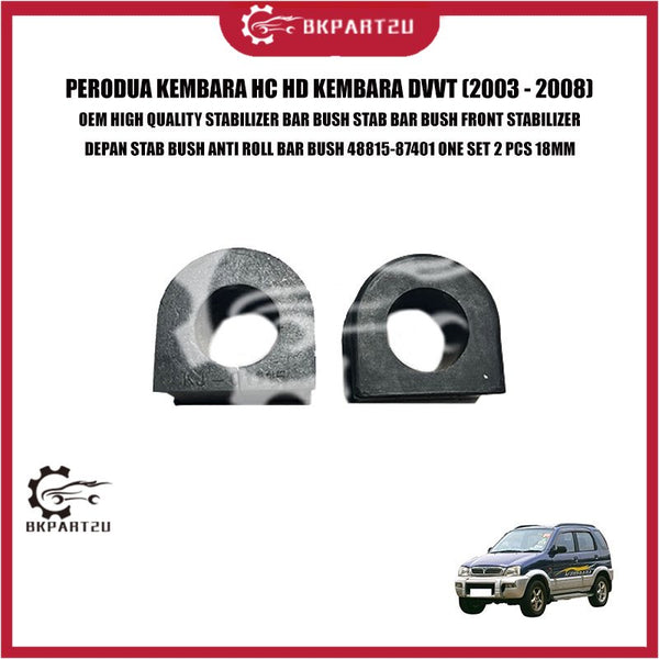 PERODUA KEMBARA HC HD KEMBARA DVVT STABILIZER BAR BUSH STAB BAR BUSH FRONT STABILIZER DEPAN STAB BUSH ANTI ROLL BAR BUSH