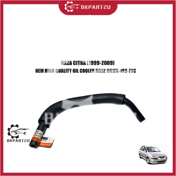 NAZA CITRA (1999-2009) HIGH QUALITY OIL COOLER HOSE MADE BY OEM OK1FX-199-FYC