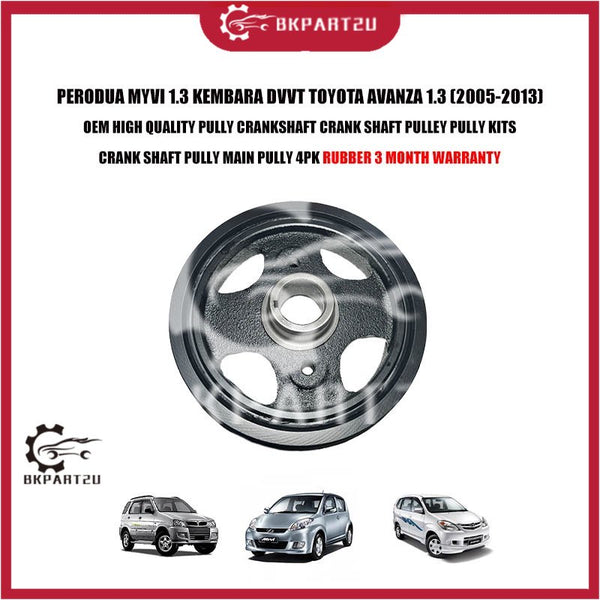 PERODUA MYVI 1.3 KEMBARA DVVT TOYOTA AVANZA 1.3 PULLY CRANKSHAFT CRANK SHAFT PULLEY PULLY KITS CRANK SHAFT PULLY