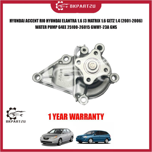 HYUNDAI ACCENT RIO HYUNDAI ELANTRA 1.6 J3 MATRIX 1.6 GETZ 1.4 WATER PUMP G4EE 25100-26015 GWHY-23A GNS 1 YEAR WARRANTY