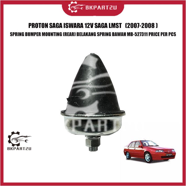 PROTON SAGA ISWARA 12V SAGA LMST (2007-2008 ) SPRING BUMPER MOUNTING (REAR) BELAKANG SPRING BAWAH MB-527311 PRICE PER PC