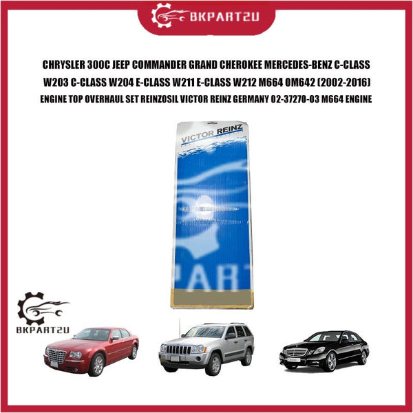 CHRYSLER 300C JEEP CHEROKEE MERCEDES-BENZ C-CLASS W203 W204 E-CLASS W211 W212 M664 OM642 ENGINE TOP OVERHAUL SET