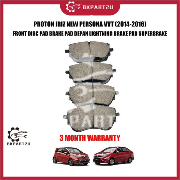 PROTON IRIZ NEW PERSONA VVT (2014-2016) FRONT DISC PAD BRAKE PAD DEPAN LIGHTNING BRAKE PAD SUPERBRAKE 3 MONTH WARRANTY