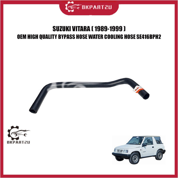 SUZUKI VITARA ( 1989-1999 ) BYPASS HOSE WATER COOLING HOSE SE416BPH2 OEM HIGH QUALITY