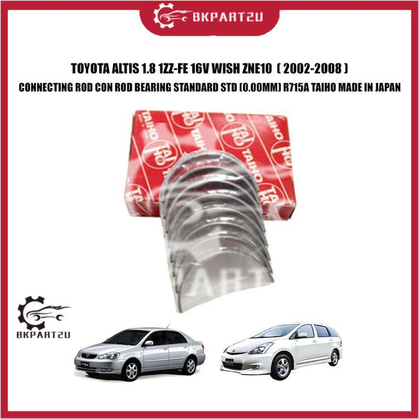 TOYOTA ALTIS 1.8 1ZZ-FE 16V WISH ZNE10 CONNECTING CON ROD BEARING STANDARD 0.00MM R715A TAIHO JAPAN