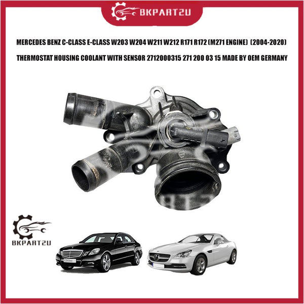 MERCEDES BENZ C-CLASS E-CLASS W203 W204 W211 W212 R171 R172 (M271 ENGINE) THERMOSTAT HOUSING COOLANT WITH SENSOR