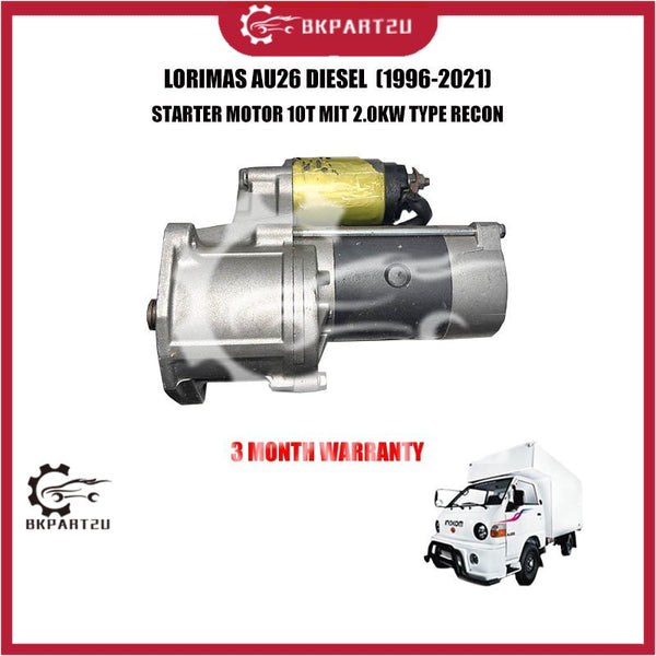 LORIMAS AU26 DIESEL  (1996-2021)  STARTER MOTOR 10T MIT 2.0KW TYPE RECON 3 MONTH WARRANTY