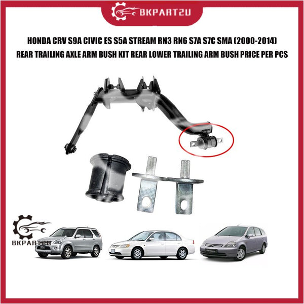 HONDA CRV S9A CIVIC ES S5A STREAM RN3 RN6 S7A S7C SMA REAR TRAILING AXLE ARM BUSH KIT REAR LOWER TRAILING ARM BUSH OEM