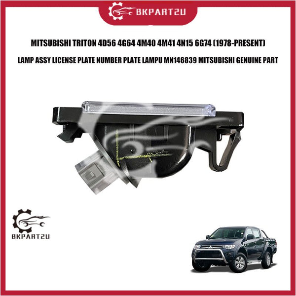 MITSUBISHI TRITON 4D56 4G64 4M40 4M41 4N15 6G74 LAMP ASSY LICENSE PLATE NUMBER PLATE LAMPU MN146839 MITSUBISHI GENUINE