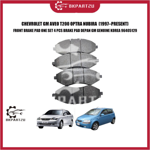 CHEVROLET GM AVEO T200 OPTRA NUBIRA FRONT BRAKE PAD ONE SET 4 PCS FRONT DISC BRAKE PAD BRAKE PAD DEPAN GM GENUINE KOREA